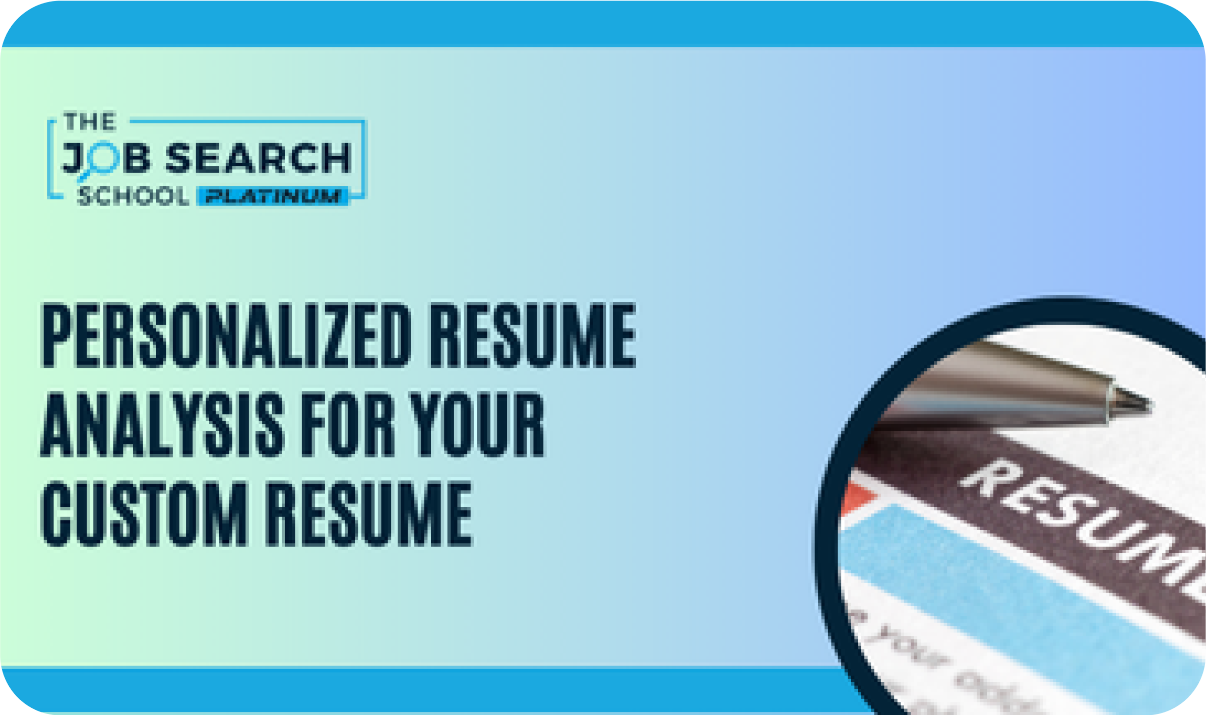 Personalized resume analysis VIP bonus