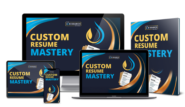 Custom Resume Mastery